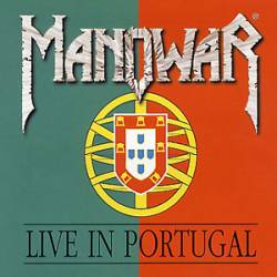 Manowar : Live in Portugal
